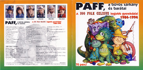 Album herunterladen 100 Folk Celsius - Paff A Bűvös Sárkány És Barátai A 100 Folk Celsius Legjobb Gyerekdalai 1984 1994