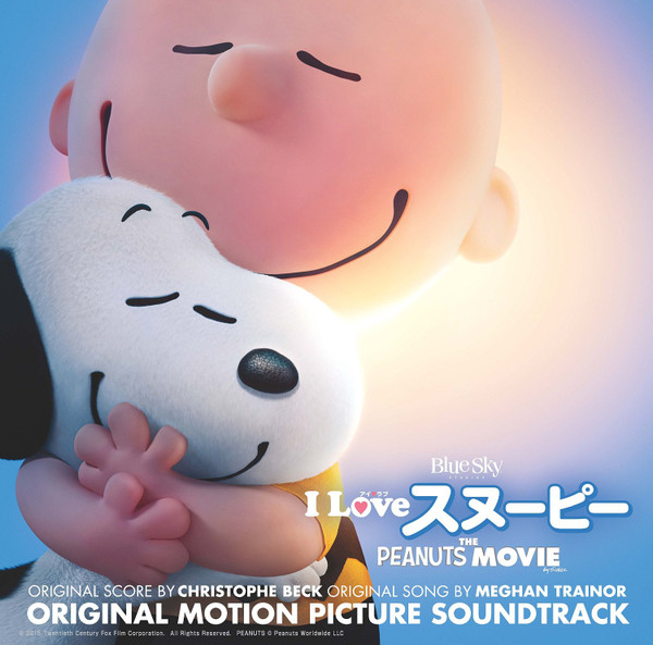 Christophe Beck – The Peanuts Movie (Original Motion Picture 