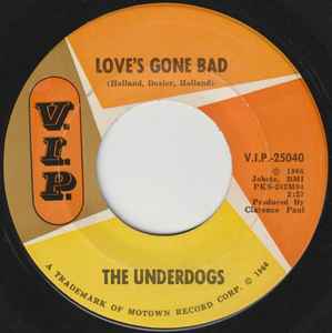 The Underdogs (3) - Love's Gone Bad / Mo Jo Hanna