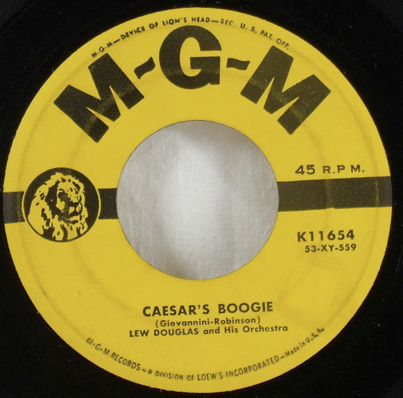 last ned album Lew Douglas And His Orchestra - Caesars Boogie Turn Around Boy