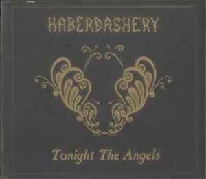 Haberdashery - Tonight The Angels album cover