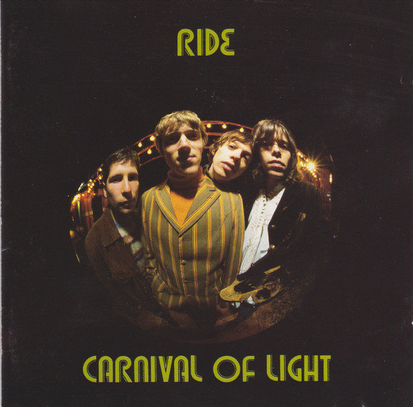 Ride - Carnival Of Light | Releases | Discogs