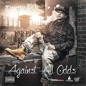 Tweety Brd – Against All Odds (2016, CD) - Discogs