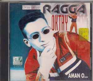 Ragga Oktay - Oktay Geliyor Oktay, Aman O... album cover