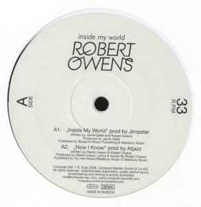 Robert Owens – Inside My World (2008, Vinyl) - Discogs
