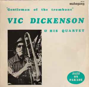 Vic Dickenson - Gentleman Of The Trombone album cover