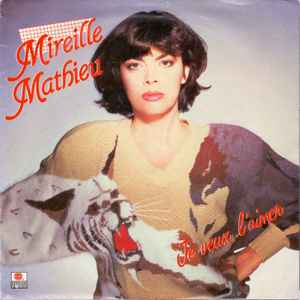 Mireille Mathieu - Je Veux L'aimer album cover