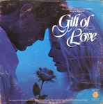 Cover of Gift Of Love, 1974, Vinyl