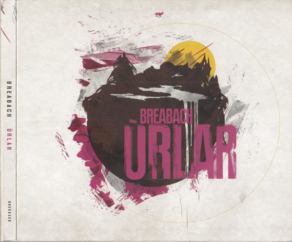 Breabach - Ùrlar on Discogs