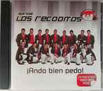 Ando Bien Pedo / Banda Los Recoditos