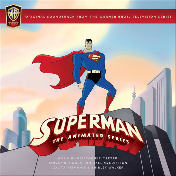 Shirley Walker, Kristopher Carter, Harvey R. Cohen, Michael McCuistion,  Lolita Ritmanis – Superman: The Animated Series (Original Television  Soundtrack) (2014, CD) - Discogs