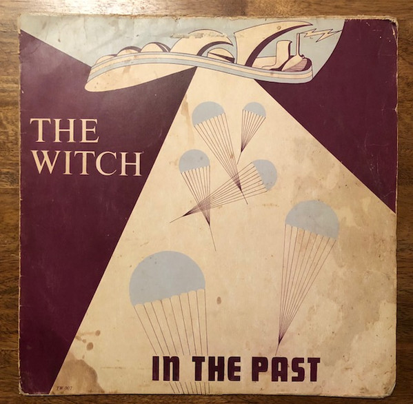 Witch – In The Past (2013, Vinyl) - Discogs