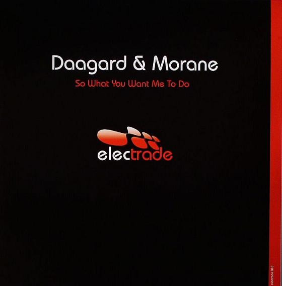 lataa albumi Daagard & Morane - So What You Want Me To Do