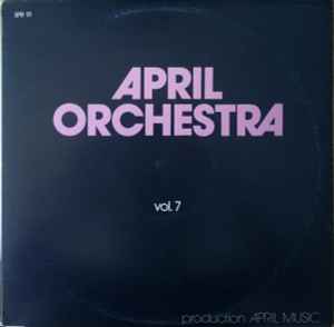 April Orchestra Vol. 7 - Various