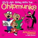 Cover of Let's All Sing With The Chipmunks - Songs From The Alvin Show, 2008, CD