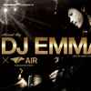 DJ Emma - Heartbeat Presents Mixed By DJ Emma × Air