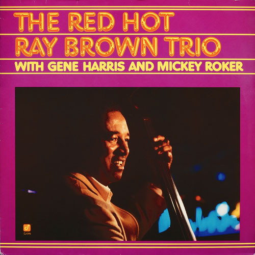 Ray Brown Trio – The Red Hot Ray Brown Trio (1987, CD) - Discogs