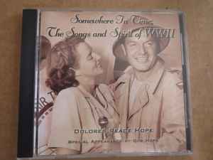 Bob Hope - Somewhere In TIme: The Songs And Spirit Of WWII album cover