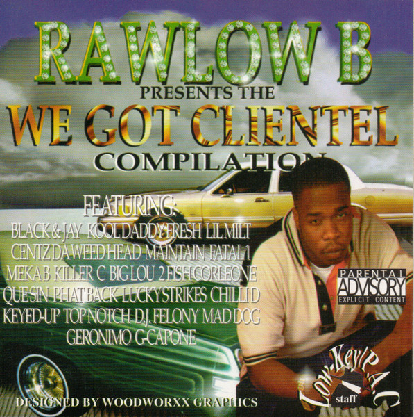 Rawlow-B – We Got Clientel (1998, CD) - Discogs