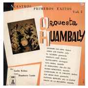 Orquesta Huambaly - Nuestros Primeros Éxitos Vol. 1 album cover