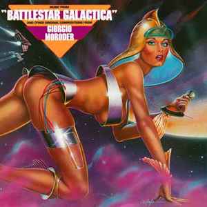 Music From "Battlestar Galactica" And Other Original Compositions - Giorgio Moroder