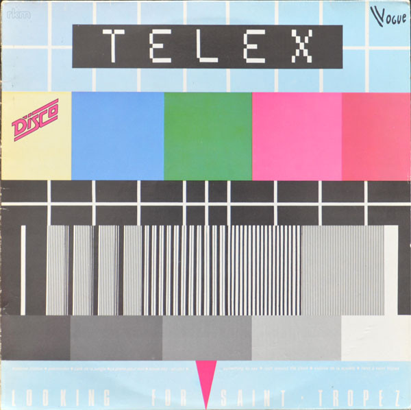 Telex – Looking For Saint Tropez (1979, Vinyl) - Discogs