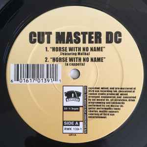 Cut Master DC* - Horse With No Name: 12