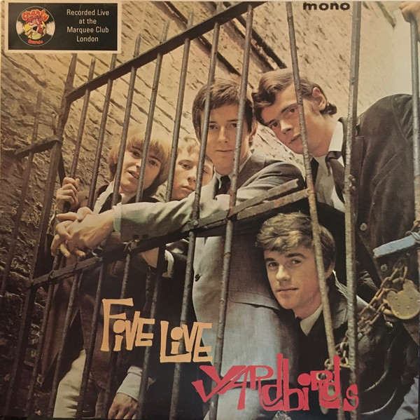 The Yardbirds - Five Live Yardbirds (Vinyl, UK, 0) For Sale | Discogs