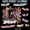 Various - Raps Street 16 Songs