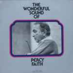 Cover of The Wonderful Sound Of Percy Faith, 1981, Vinyl