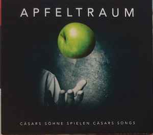 Apfeltraum - Cäsars Söhne Spielen Cäsars Songs album cover