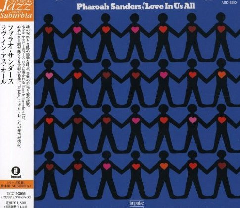Pharoah Sanders - Love In Us All | Releases | Discogs