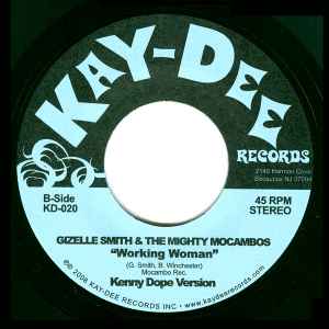 Gizelle Smith - Working Woman (The Kenny Dope Mixes)