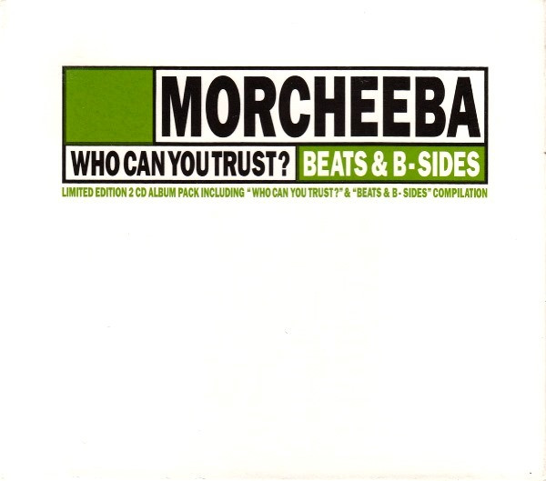 Morcheeba Who Can You Trust Beats B Sides 1998 CD Discogs