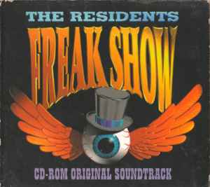 The Residents - Freak Show (CD-ROM Original Soundtrack) album cover