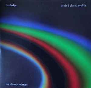 Hardedge - Behind Closed Eyelids album cover