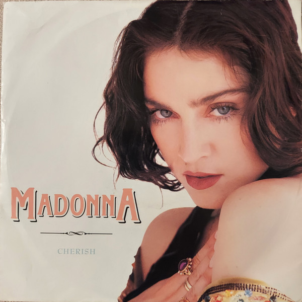 Madonna – Cherish (1989, Solid Centre, Vinyl) - Discogs