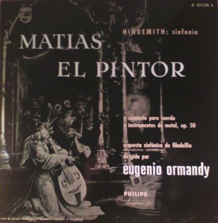 télécharger l'album Paul Hindemith, Eugene Ormandy - Matías El Pintor