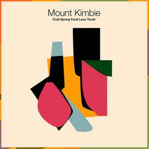 Mount Kimbie - Cold Spring Fault Less Youth album cover