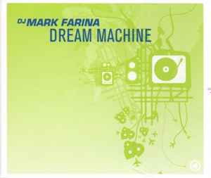 Mark Farina - Dream Machine album cover