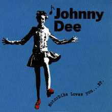 Johnny Dee – Motorbike Loves YouEP (1993, CD) - Discogs