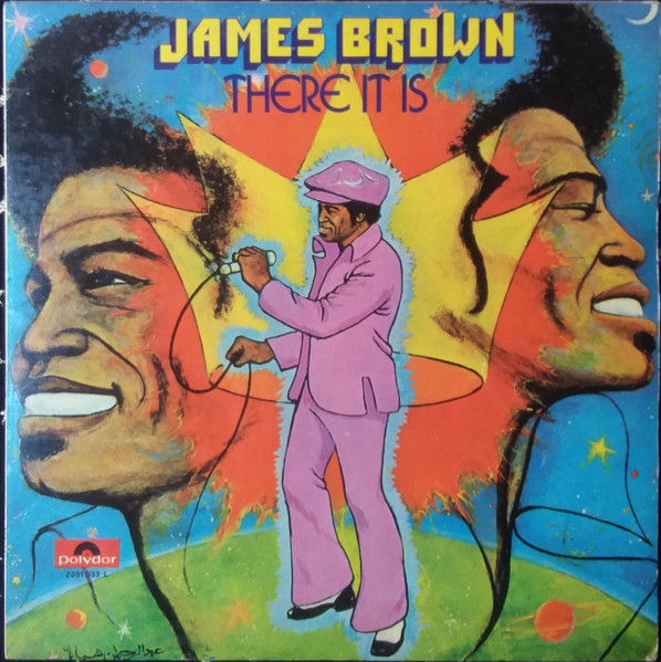 James Brown – There It Is (1972, Vinyl) - Discogs