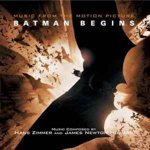 Hans Zimmer - Batman Begins: Music From The Motion Picture