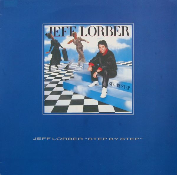 Jeff Lorber – Step By Step (1985, Vinyl) - Discogs