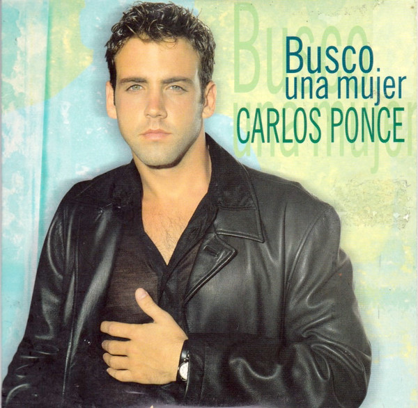 Carlos Ponce - Busco Una Mujer (CD, Spain, 1998) For Sale