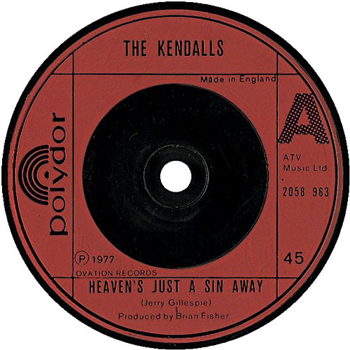 The Kendalls – Heaven's Just A Sin Away (1977, Vinyl) - Discogs