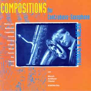 Thomas K.J. Mejer, KONTRA-Trio, MorschAchBlasorCHester - Compositions for Contrabass-Saxophone album cover
