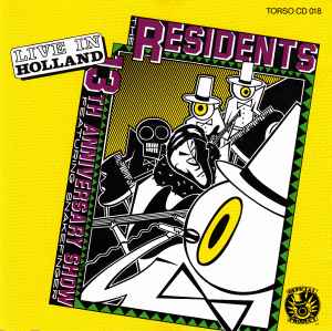 The Residents - 13th Anniversary Show - Live In Holland album cover