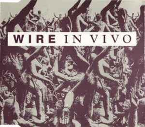 Wire - In Vivo