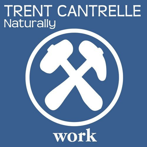 baixar álbum Trent Cantrelle - Naturally